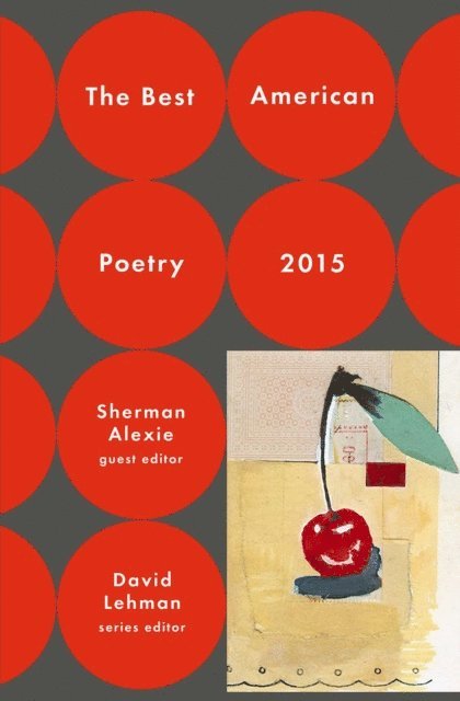 Sherman Alexie, David Lehman - Best American Poetry 2015, E-bok