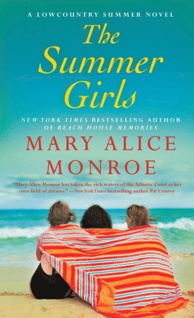 Mary Alice Monroe - Summer Girls, E-bok