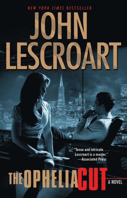 John Lescroart - Ophelia Cut, E-bok