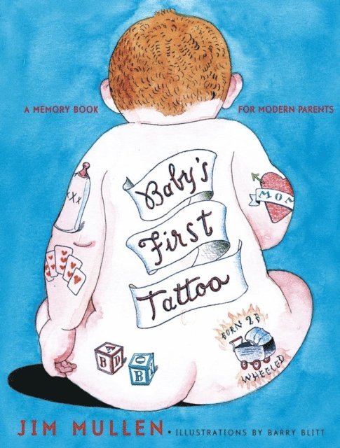 Jim Mullen - Baby's First Tattoo, E-bok