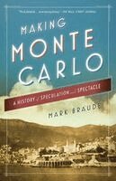 Mark Braude - Making Monte Carlo, Häftad. Tillgänglighet: Lägg i varukorg