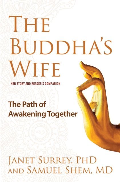 Samuel Shem, Janet Surrey - Buddha's Wife, E-bok