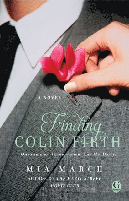 Mia March - Finding Colin Firth, E-bok