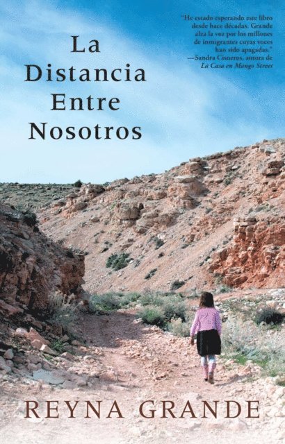 Reyna Grande - La distancia entre nosotros, E-bok