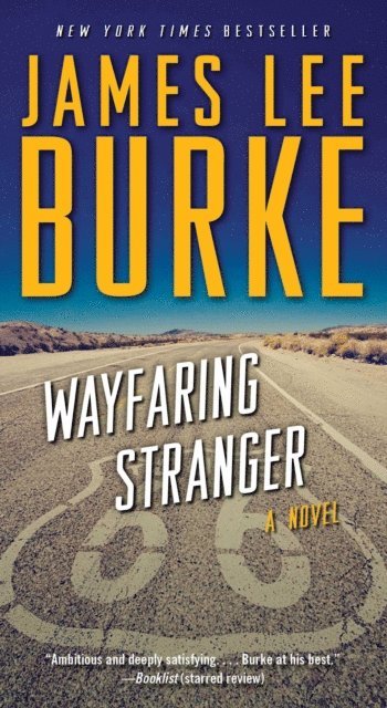 James Lee Burke - Wayfaring Stranger, E-bok