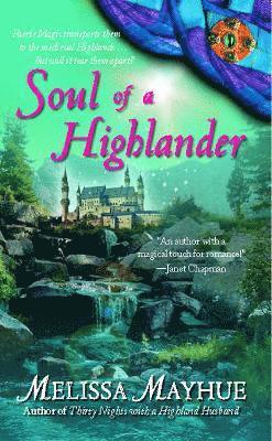 Melissa Mayhue - Soul of a Highlander, Häftad