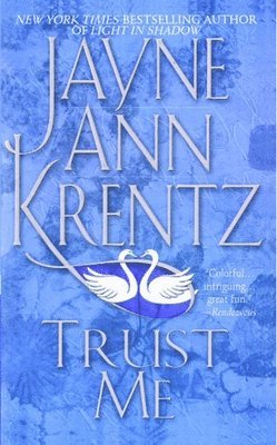 Jayne Ann Krentz - Trust Me, Häftad