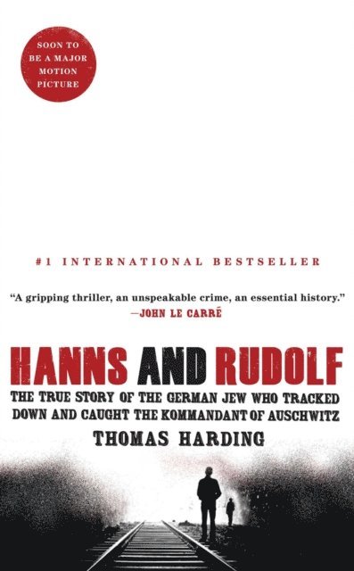 Thomas Harding - Hanns and Rudolf, E-bok