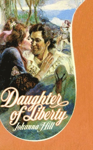 Johanna Hill - Daughter of Liberty, E-bok