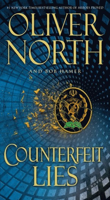 Bob Hamer, Oliver North - Counterfeit Lies, E-bok