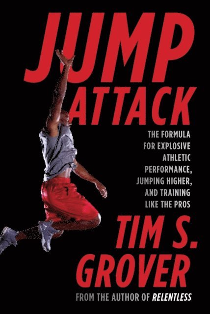 Tim S. Grover - Jump Attack, E-bok