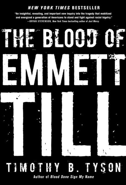 Timothy B. Tyson - Blood of Emmett Till, E-bok