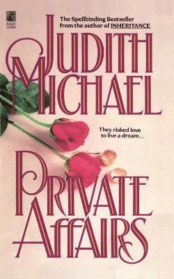 Judith Michael - Private Affairs, Häftad