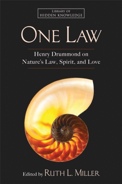 Ruth L. Miller, Henry Drummond - One Law, E-bok