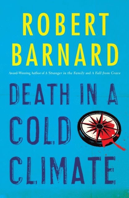Robert Barnard - Death in a Cold Climate, E-bok