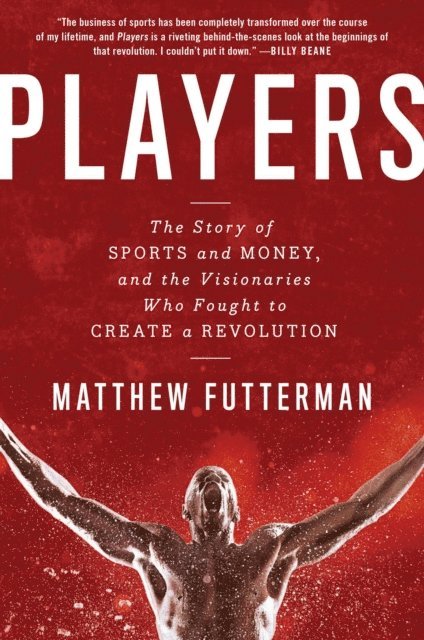 Matthew Futterman - Players, E-bok. Tillgänglighet: Lägg i varukorg