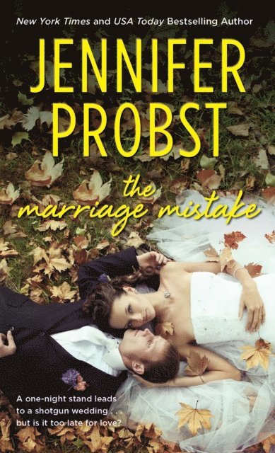Jennifer Probst - Marriage Mistake, E-bok