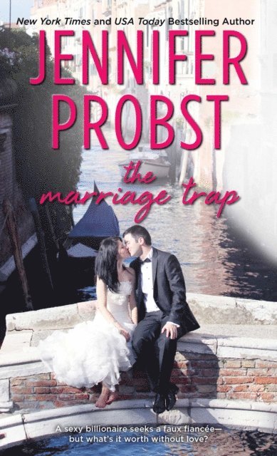 Jennifer Probst - Marriage Trap, E-bok