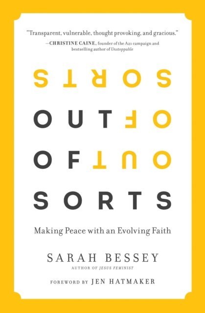 Sarah Bessey - Out of Sorts, E-bok