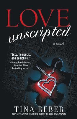 Tina Reber - Love Unscripted, Häftad