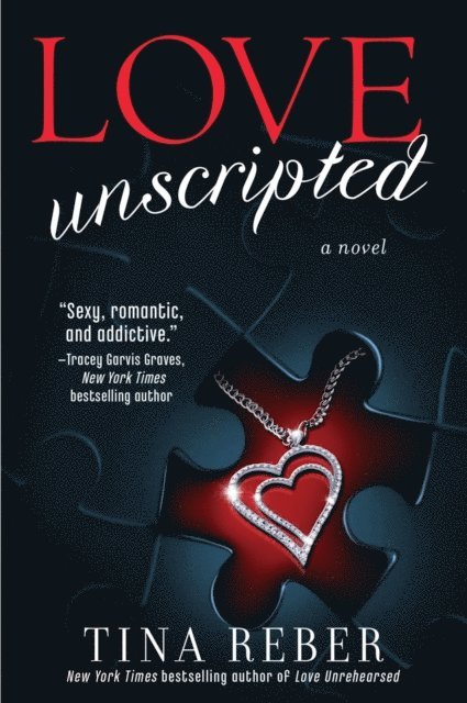 Tina Reber - Love Unscripted, E-bok