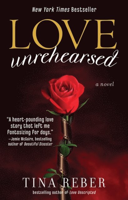 Tina Reber - Love Unrehearsed, E-bok