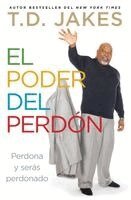 T D Jakes - poder del perdón, Häftad