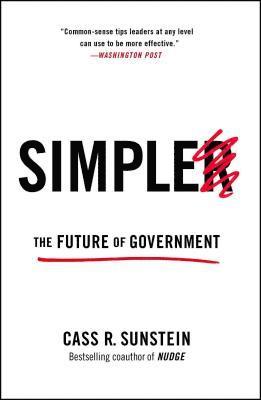 Cass R. Sunstein - Simpler, Häftad