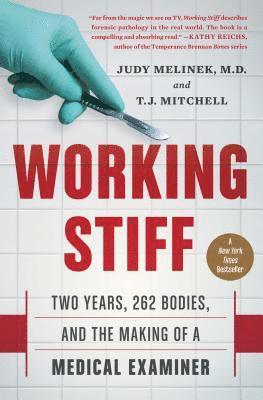Judy Melinek, T.J. Mitchell - Working Stiff, Häftad. Tillgänglighet: Lägg i varukorg
