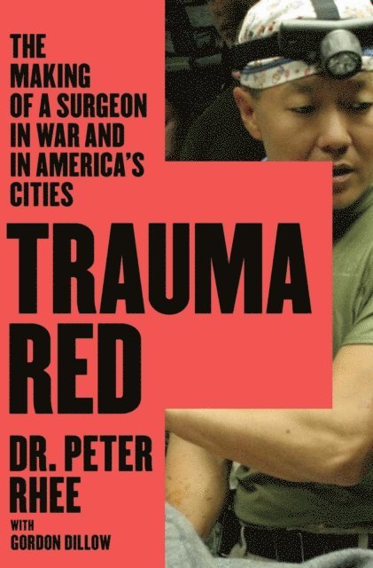 Peter Rhee - Trauma Red, E-bok