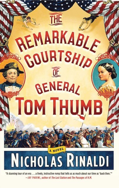 Nicholas Rinaldi - Remarkable Courtship of General Tom Thumb, E-bok