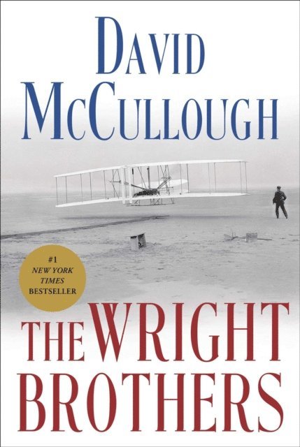 David McCullough - Wright Brothers, E-bok