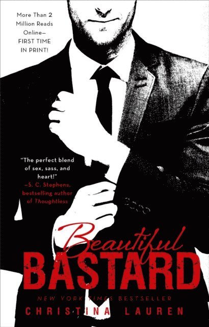 Christina Lauren - Beautiful Bastard, E-bok