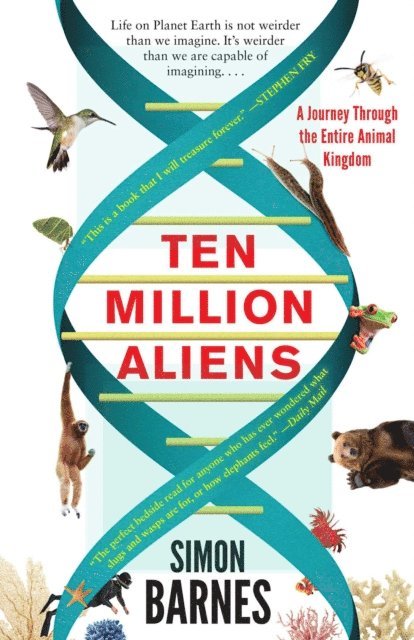 Simon Barnes - Ten Million Aliens, E-bok