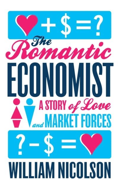 William Nicolson - Romantic Economist, E-bok. Tillgänglighet: Lägg i varukorg