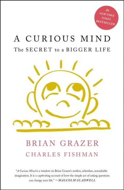 Charles Fishman, Brian Grazer - Curious Mind, E-bok