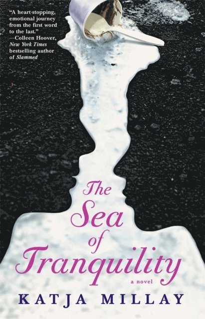 Katja Millay - Sea of Tranquility, E-bok