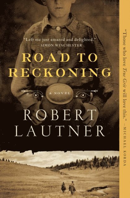 Robert Lautner - Road to Reckoning, E-bok