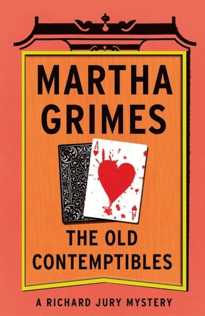 Martha Grimes - Old Contemptibles, E-bok