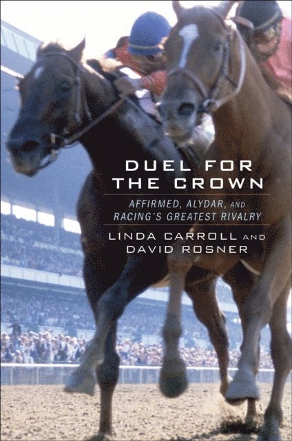 David Rosner, Linda Carroll - Duel for the Crown, E-bok