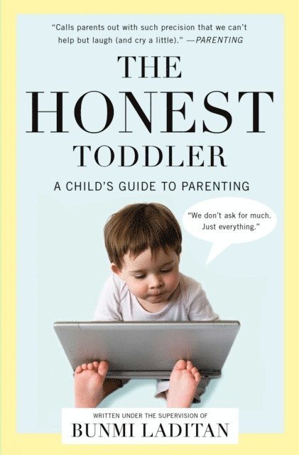 Bunmi Laditan - Honest Toddler, E-bok