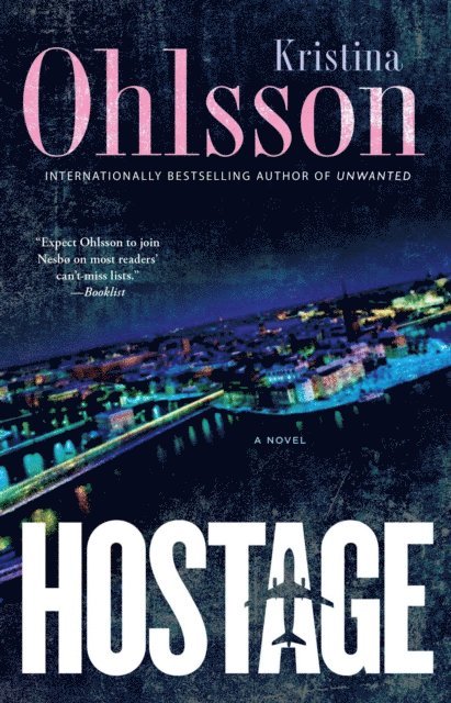 Kristina Ohlsson - Hostage, E-bok