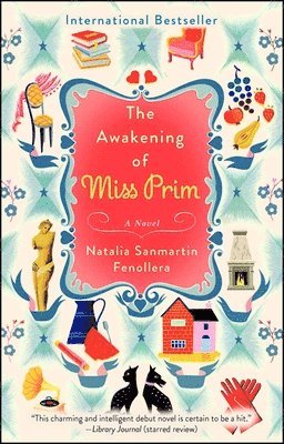 Natalia Sanmartin Fenollera - The Awakening of Miss Prim, Häftad