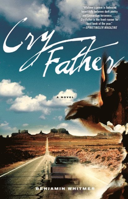Benjamin Whitmer - Cry Father, E-bok. Tillgänglighet: Lägg i varukorg