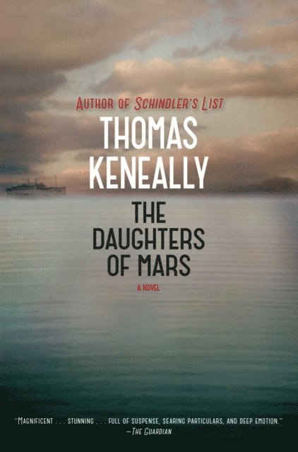 Thomas Keneally - Daughters of Mars, E-bok