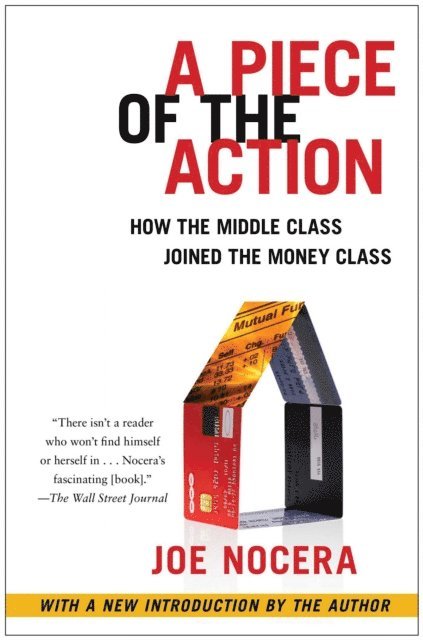Joe Nocera - Piece of the Action, E-bok