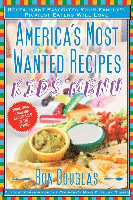Ron Douglas - America's Most Wanted Recipes Kids' Menu, E-bok
