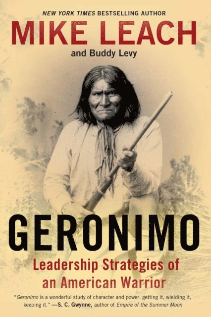 Buddy Levy, Mike Leach - Geronimo, E-bok