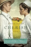 Elizabeth Byler Younts - Promise to Cherish, Häftad