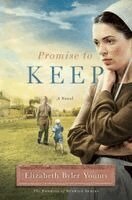 Elizabeth Byler Younts - Promise to Keep, Häftad